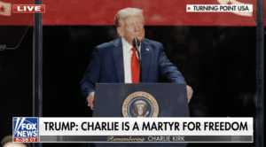 History will remember Charlie Kirk - President Trump